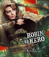 新品　宝塚歌劇団　雪組　ROBIN THE HERO　 Blu-ray 宝塚歌劇 雪組公演・実況::ミュージカル『ROBIN THE HERO