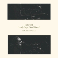 COVERS-Lonely Days, Good Days II