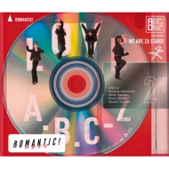 A. B.C-Z/Romantic!