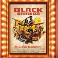 Black Samson, The Bastard Swordsman: Wu-tang, The Saga Continue (180OdʔՃR[h)