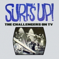 Challengers/Surf's Up! The Challengers On Tv