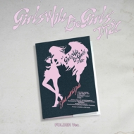 Girls Will Be Girls (Folder Ver.)