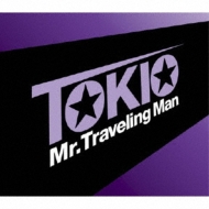 TOKIO/Mr. traveling Man