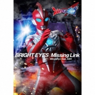 BRIGHT EYES / Missing Link Bh}wEg}IKxI[vjO/OGfBOe[} y\trtՁz
