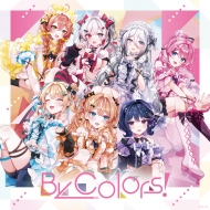 By Colors! y񐶎YՁz(CD+ANubN)