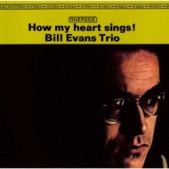 Bill Evans (piano)/How My Heart Sings + 1 (Uhqcd)