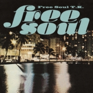 Free Soul T.k. | HMV&BOOKS online - UVPR-70056