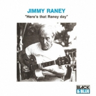 Here`s That Raney Day