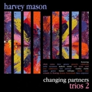 Harvey Mason/Changing Partners / Trios 2