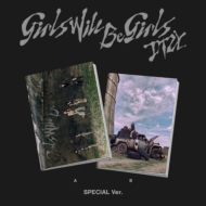 Girls Will Be Girls (Special Edition)