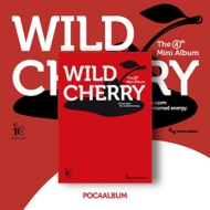 ICHILLIN'/4th Mini Album Wild Cherry (Poca Album)(Ltd)
