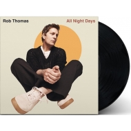 Rob Thomas/All Night Days