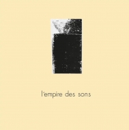 L'empire Des Sons/L'empire Des Sons