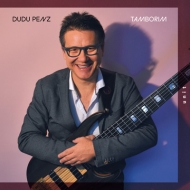 Dudu Penz/Tamborim (Digisleeve)