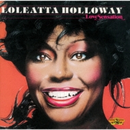 Loleatta Holloway/Love Sensation+6