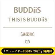�s�u�j���[�C���[ebidan 2026�v���T�t�tthis Is Buddiis