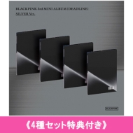 [4��Z�b�g���T�t��] 3rd MINI ALBUM [DEADLINE] SILVER Ver.JISOO / JENNIE / ROSE / LISA