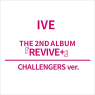 2nd Album: REVIVE+(CHALLENGERS ver.)
