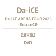 Da-iCE ARENA TOUR 2025 -EntranCE-