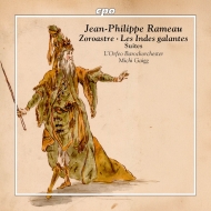 Zoroastre-Suite, Les Indes galantes-Suite : Michi Gaigg / L'Orfeo Barockorchester