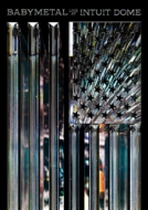 Babymetal -Live At Intuit Dome