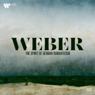 Weber -The Spirit of German Romanticism (18CD)