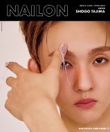 Nailon Issue 03 Shogo Tajima Nail Ex (�l�C���C�[�G�b�N�X)2026�N 5��������