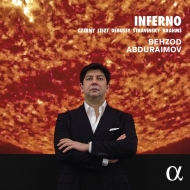 Behzod Abduraimov : Inferno -Czerny, Liszt, Debussy, Stravinsky, Brahms