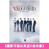 5/24東京《撮影可能お見送り会対象》 DKB The 3rd Concert in Japan 2026 -Vanguard-: Highlight Edition 【全額内金】