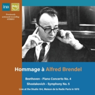 Hommage a Alfred Brendel Vol.2 -Beethoven Piano Concerto No.4 : Zdravkovic / French National Radio Po +Shostakovich Symphony No.5 (1970 Stereo)
