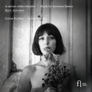 In Deinen Susen Handen -Musik fur Verlorene Seelen -Schubert, J.S.Bach : Aurelia Visovan(Ms)Coline Dutilleul(P)