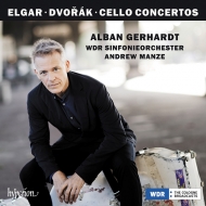 Elgar Cello Concerto, Dvorak Cello Concerto : Alban Gerhardt(Vc)Andrew Manze / WDR Sinfonieorchester