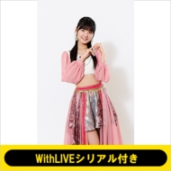 �s7/9 �I�����C���ʂ��b����F���쓍�H WithLIVE�V���A���t���t�wBaBaBa Burning Love�I/�������̂܂܂ł����܂��悤�Ɂx�y�ʏ��A�EB�Z�b�g�z�s�S�z�����t