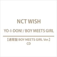 YO-I-DON! / BOY MEETS GIRL �y�ʏ�� BOY MEETS GIRL Ver.�z