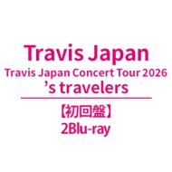 Travis Japan Concert Tour 2026 's travelers【通常盤＜初回プレス