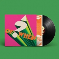 A ? Of When (ピンクバイオ・ヴァイナル仕様/アナログレコード