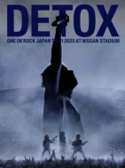 ONE OK ROCK DETOX JAPAN TOUR 2025 AT NISSAN STADIUM (DVD) : ONE OK