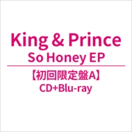 4形態同時購入特典付DVDセット》So Honey EP【初回限定盤A+初回限定盤