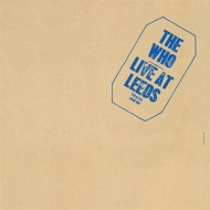 Live At Leeds 【限定盤】(ハイブリッドSACD) : The Who | HMV&BOOKS