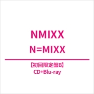 N=MIXX �y��������B�z(CD+Blu-ray)