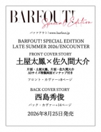 BARFOUT! SPECIAL EDITION LATE SUMMER 2026 / ENCOUNTER �y�����P�~���v�ԑ��