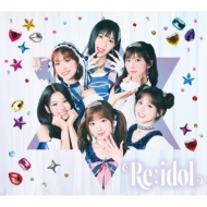 Re:idol �y�������Ձz(CD+DVD)