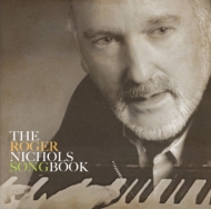 ROGER NICHOLS ロジャー・ニコルス アナログレコード ロジャー・ニコルス初の公認ソングブックが アナログ盤で12月に