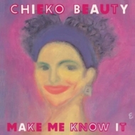 MAKE ME KNOW IT (7インチシングルレコード)