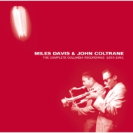 Miles Davis & John Coltrane -The Complete Columbia Recordings 1955
