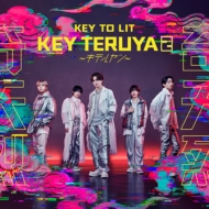 KEY TO LIT デビューシングル『KEY TERUYA2 ～キテルヤツ～』2026年12