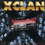 X Clan/To The East Blackwards