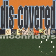 邦楽CD　ムーンライダーズ / dis-covered ディスカヴァード : ムーンライダーズ | HMV&BOOKS online