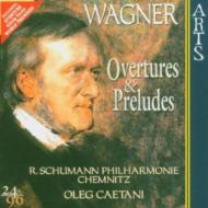 ワーグナー（1813-1883）/Overtures ＆ Preludes： Caetani / Robert Schumann. po