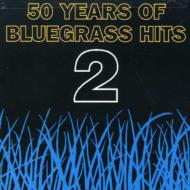 50 Years Of Bluegrass Hits 2